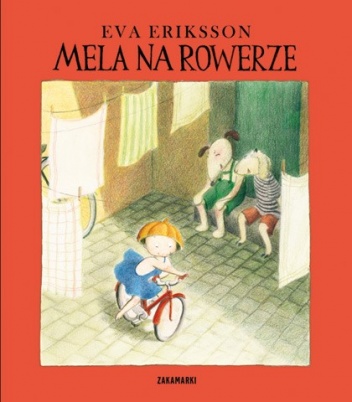Okładka: Eva Eriksson - Mela na rowerze