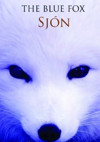 Okładka: Sigurjón Birgir Sigurðsson (Sjón) - The Blue Fox