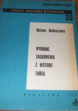 Okładka: Bożena Bednarzowa - Wybrane zagadnienia z historii tańca