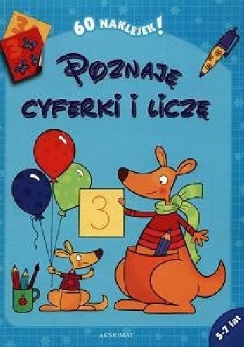Okładka: Anna Podgórska - Poznaje cyferki i liczę 5-7 lat
