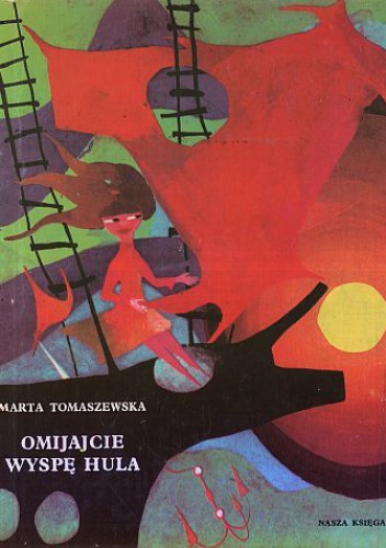 Okładka: Marta Tomaszewska - Omijajcie wyspę Hula