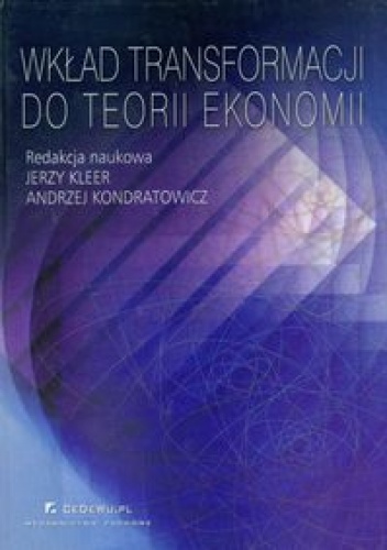 Okładka: Jerzy Kleer - Wkład transformacji do teorii ekonomii