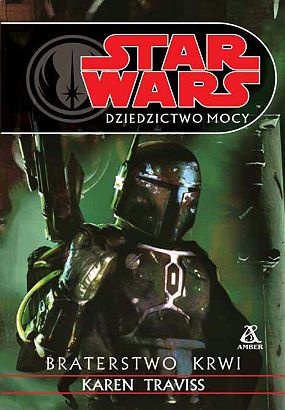 Okładka: Karen Traviss - Braterstwo krwi