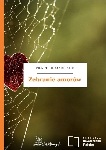 Okładka: Pierre de Marivaux - Zebranie amorów