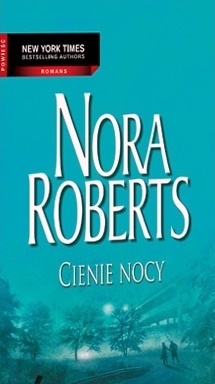 Okładka: Nora Roberts - Cienie nocy