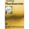 Okładka: Andriej Dmitrijewicz Sacharow - Wspomnienia t.2