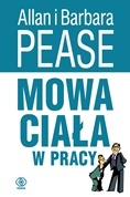 Okładka: Allan Pease - Mowa ciała w pracy