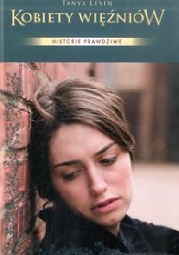 Okładka: Tanya Levin - Kobiety więźniów
