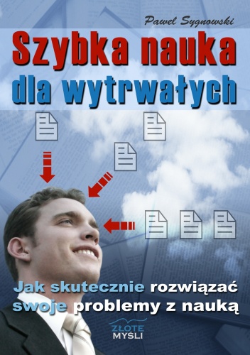 Okładka: Paweł Sygnowski - Szybka nauka dla wytrwałych - e-book