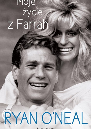 Okładka: Ryan O'Neal - Moje życie z Farrah