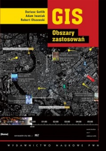 Okładka: Dariusz Gotlib - GIS. Obszary zastosowań