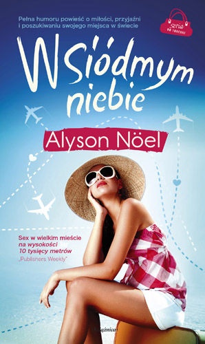 Okładka: Alyson Noël - W siódmym niebie