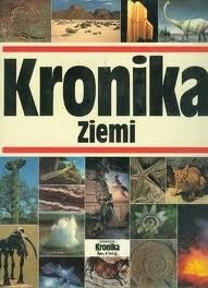 Okładka:  praca zbiorowa - Kronika Ziemi
