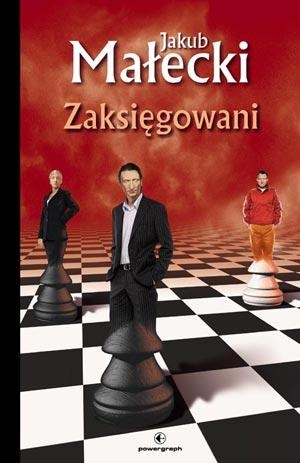 Okładka: Jakub Małecki - Zaksięgowani