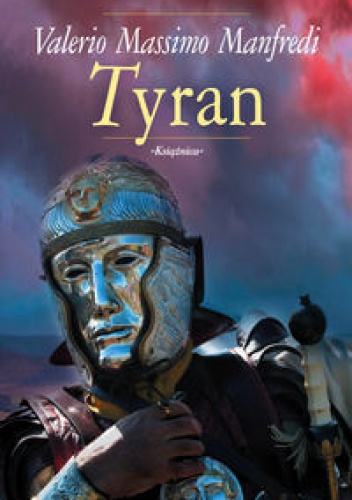 Okładka: Valerio Massimo Manfredi - Tyran