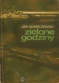 Okładka: Jan Adamczewski - Zielone godziny
