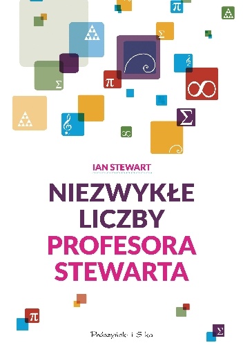 Okładka: Ian Stewart - Niezwykłe liczby profesora Stewarta