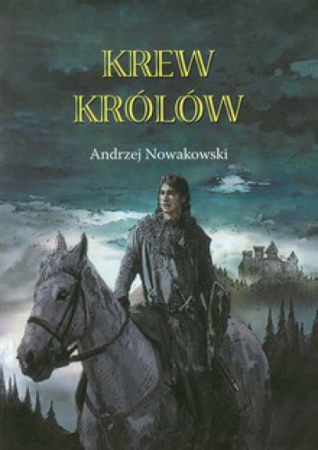Okładka: Andrzej Nowakowski - Krew królów