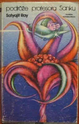 Okładka: Satyajit Ray - Podróże profesora Śanku