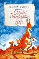 Okładka: Harry Horse - Ostatni Poszukiwacze Złota