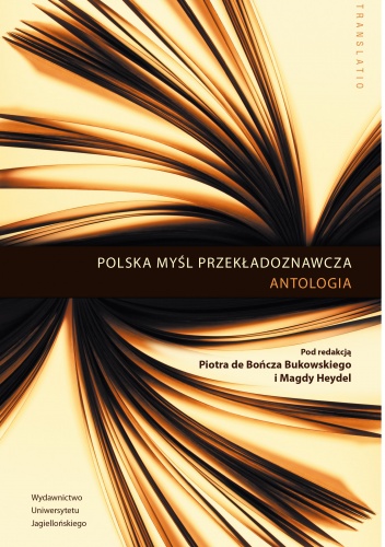 Okładka: Piotr Bukowski - Polska myśl przekładoznawcza. Antologia