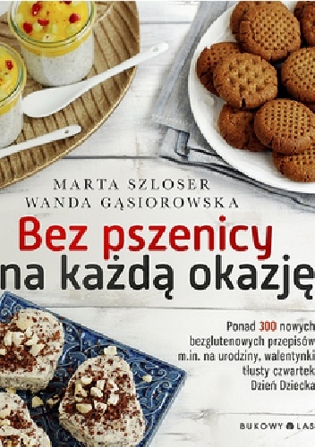 Okładka: Marta Szloser - Bez pszenicy na każdą okazję