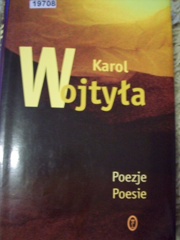 Okładka: Karol Wojtyła - Poezje. Poesie