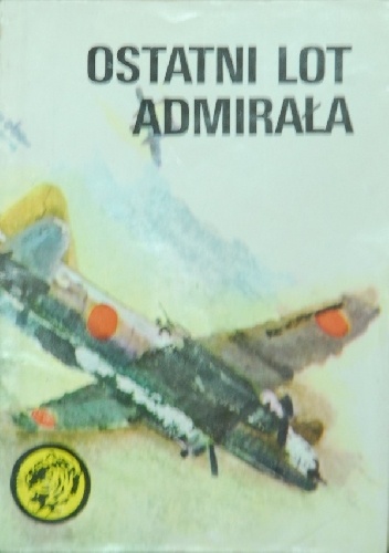 Okładka: Witold Kurpis - Ostatni lot admirała