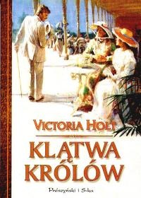 Okładka: Victoria Holt - Klątwa królów