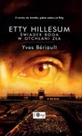 Okładka: Yves Bériault - Etty Hillesum. Świadek Boga w otchłani zła