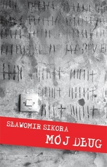 Okładka: Sławomir Sikora - Mój dług