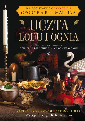 Okładka: Chelsea Monroe-Cassel - Uczta lodu i ognia