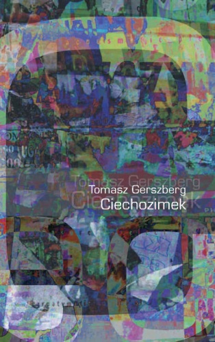 Okładka: Tomasz Gerszberg - Ciechozimek