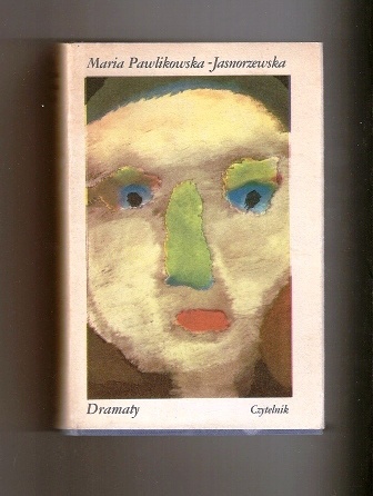 Okładka: Maria Pawlikowska-Jasnorzewska - Dramaty t.2