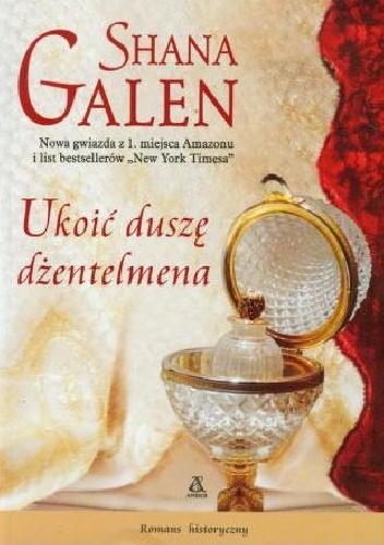 Okładka: Shana Galen - Ukoić duszę dżentelmena