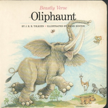 Okładka: John Ronald Reuel Tolkien - Oliphaunt (Beastly Verse)