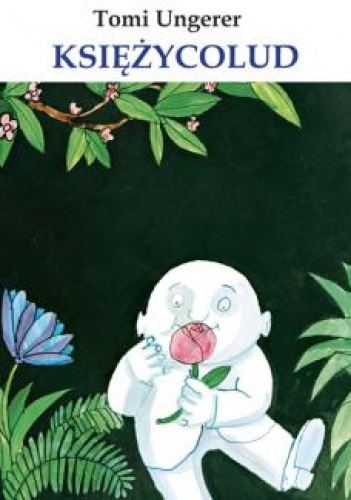 Okładka: Tomi Ungerer - Księżycolud