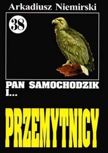 Okładka: Arkadiusz Niemirski - Pan Samochodzik i przemytnicy