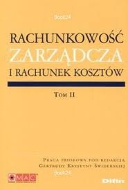 Okładka: Gertruda Krystyna Świderska - Rachunkowość zarządcza i rachunek kosztów Tomy 1,2