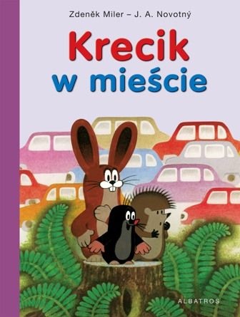 Okładka: Zdeněk Miler - Krecik w mieście