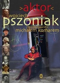 Okładka: Michał Komar - Aktor