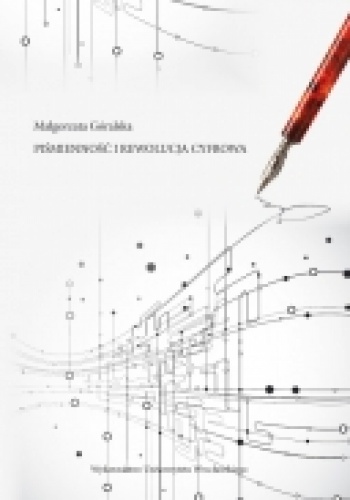 Okładka: Małgorzata Góralska - Piśmienność i rewolucja cyfrowa