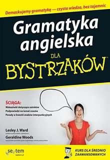 Okładka: Geraldine Woods - Gramatyka angielska dla bystrzaków