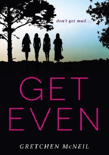 Okładka: Gretchen McNeil - Get Even