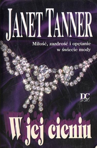 Okładka: Janet Tanner - W jej cieniu