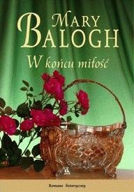 Okładka: Mary Balogh - W końcu miłość