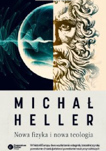 Okładka: Michał Heller - Nowa fizyka i nowa teologia