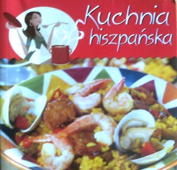 Okładka:  praca zbiorowa - Kuchnia hiszpańska
