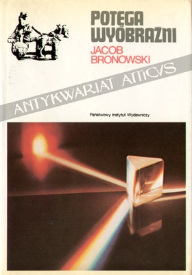 Okładka: Jacob Bronowski - Potęga wyobraźni