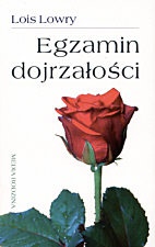 Okładka: Lois Lowry - Egzamin dojrzałości